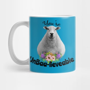 You're Un-baa-lieveable Sheep Mug